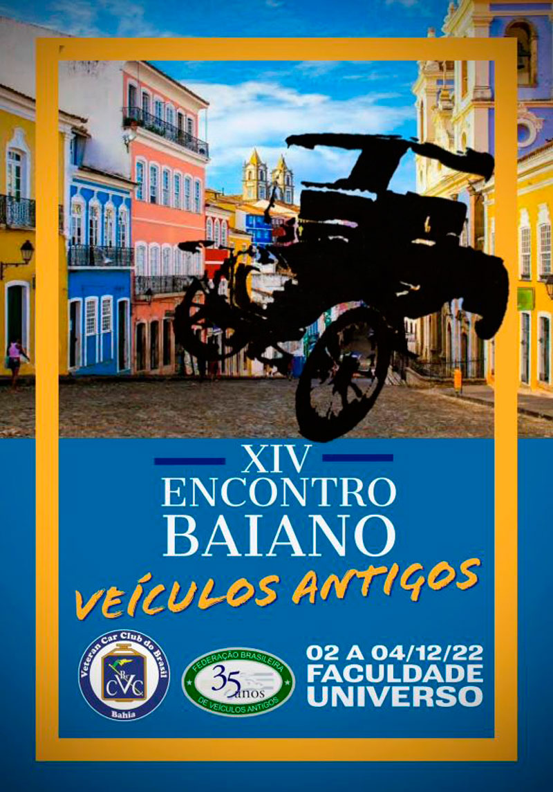 Xiv Encontro Baiano Ve Culos Antigos Salvador Ba Revista Classic